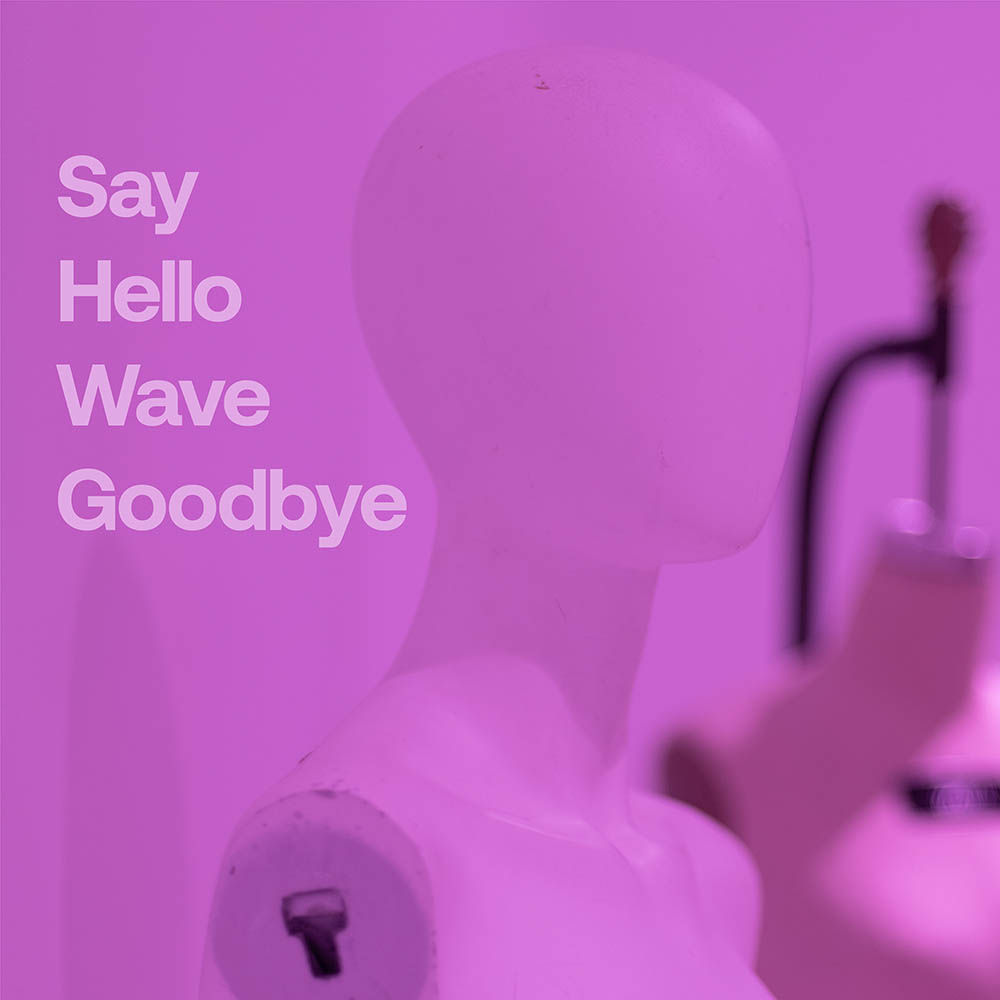 Say Hello Wave Goodbye single cover